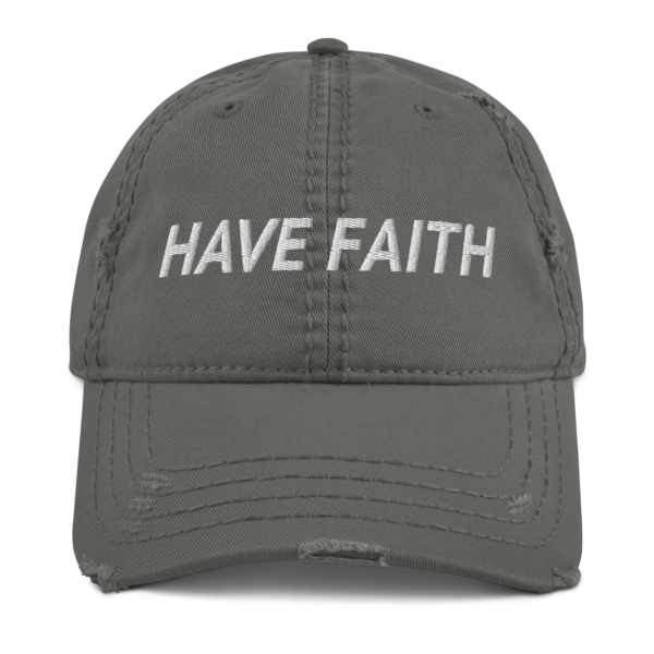 Have Faith Distressed Hat By Stephen Royal
