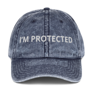 I’m Protected Vintage Cap By Stephen Royal