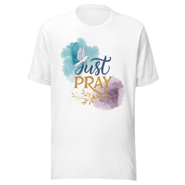 Just Pray T-Shirt